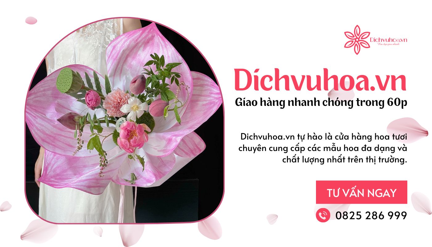 Hãy đặt ngay hoa tươi đẹp tại Dichvuhoa.vn, gửi trọn yêu thương