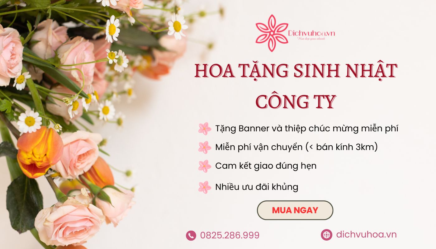 Shop Dịch vụ hoa bán hoa tặng sinh nhật công ty đẹp