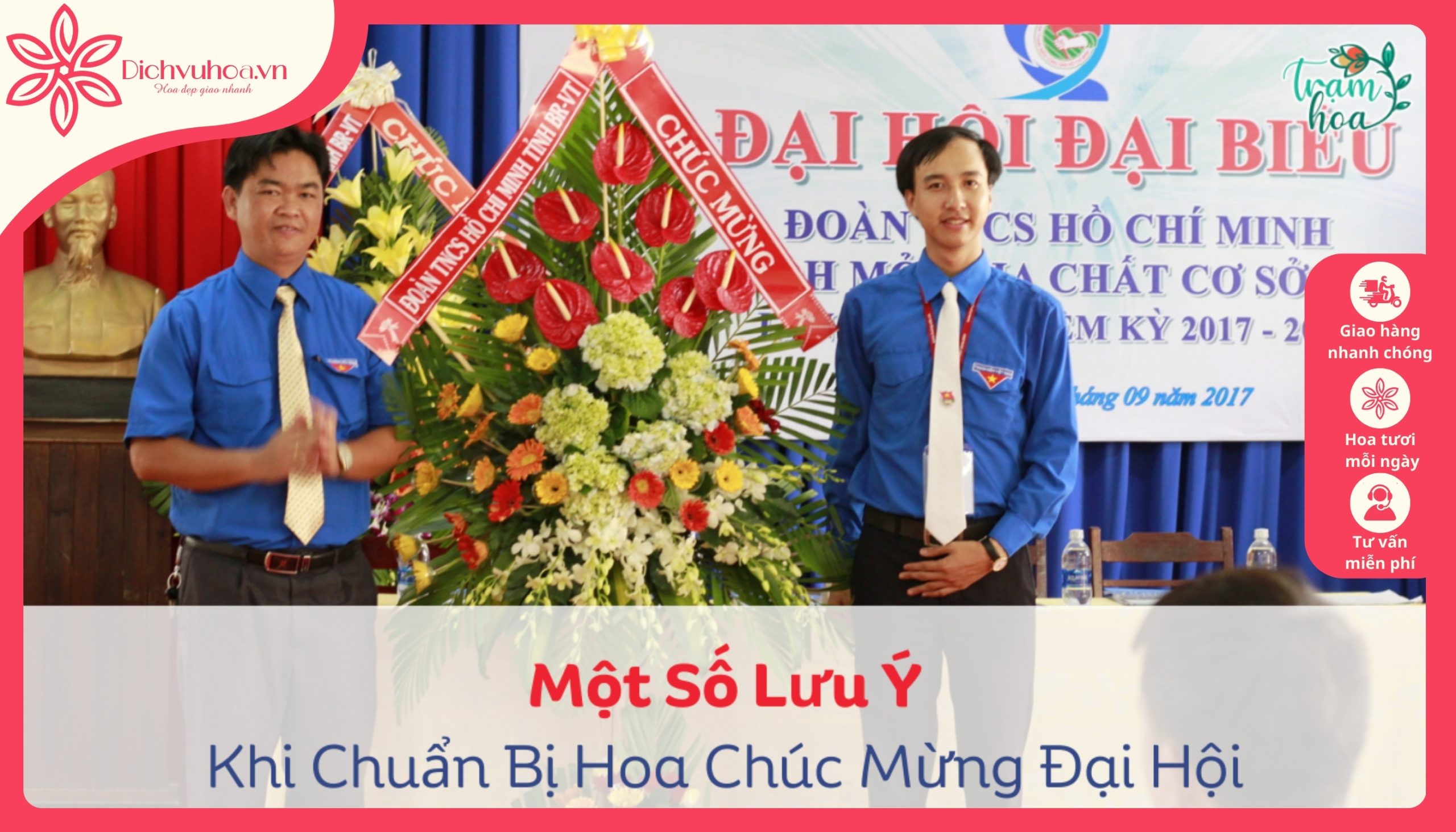 Lưu ý khi lựa chọn hoa chúc mừng đại hội